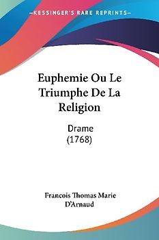 Euphemie Ou Le Triumphe De La Religion