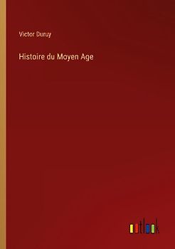 Histoire du Moyen Age