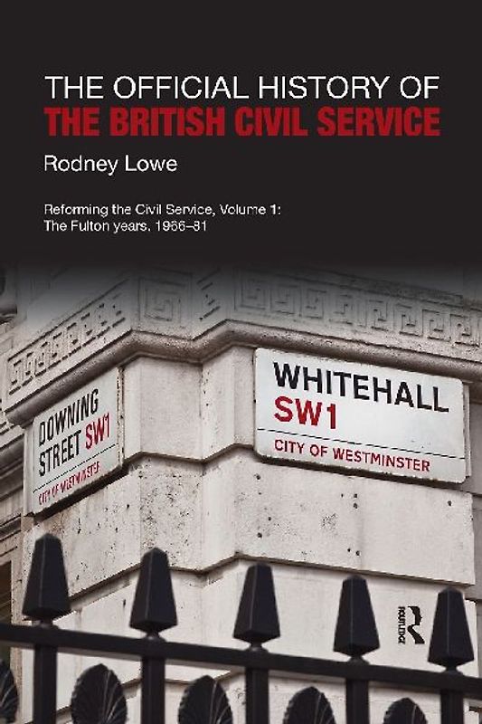 The Official History of the British Civil Service