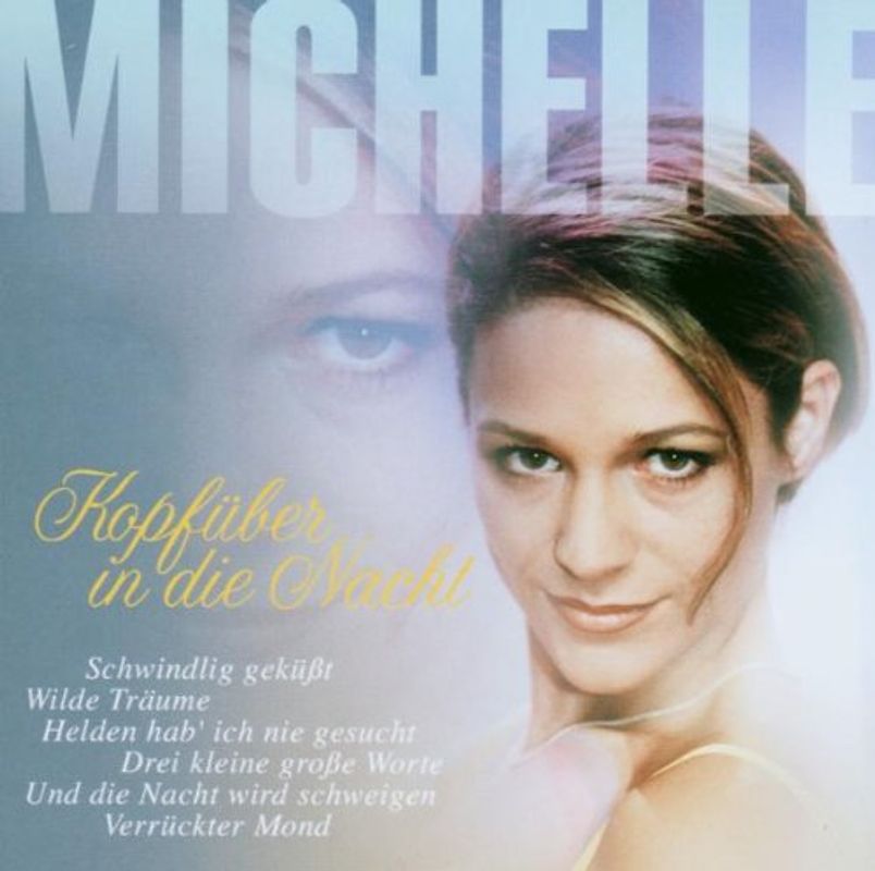 Michelle - Kopfüber in die Nacht