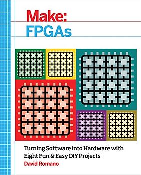 Make: FPGAs