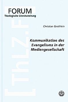 Kommunikation des Evangeliums in der Mediengesellschaft