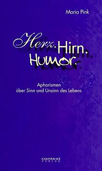 Herz. Hirn. Humor
