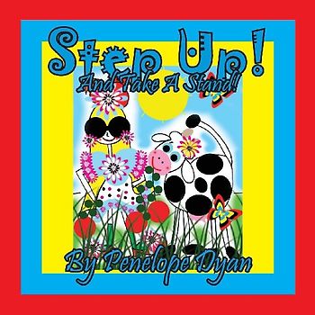Step Up! And Take A Stand!