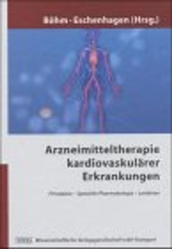 Arzneimitteltherapie kardiovaskulärer Erkrankungen