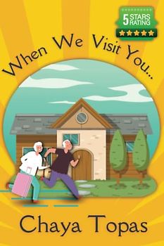 When We Visit You...