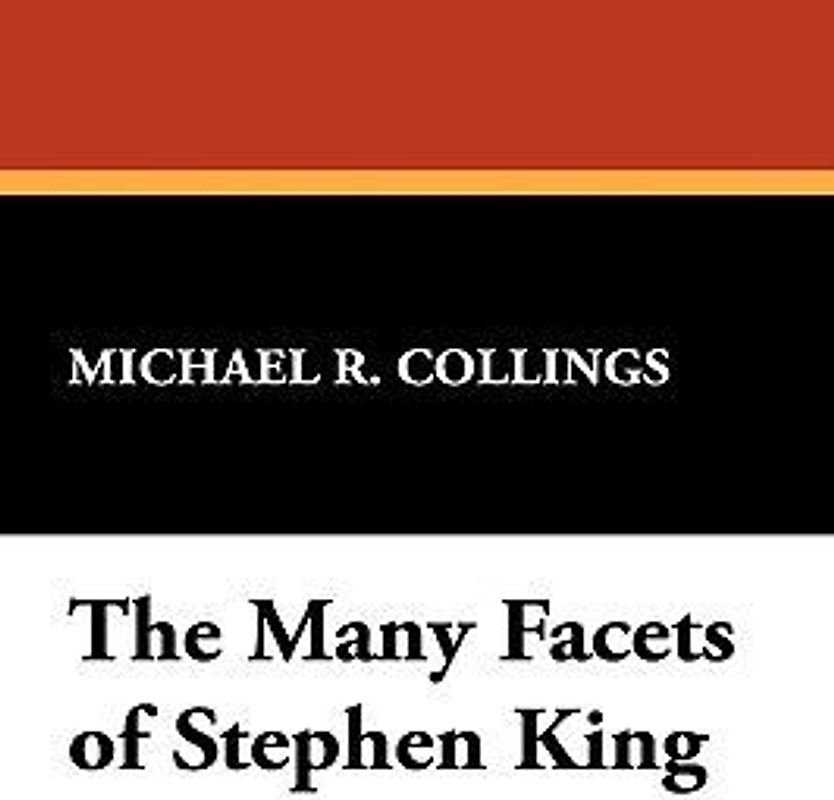 The Many Facets of Stephen King