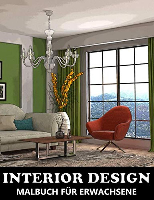 Interior Design Malbuch für Erwachsene: Wohndesigns zum Ausmalen und Entspannen Vol.2 - Tolles Geschenk für Architekten