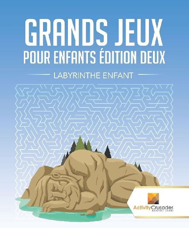 Grands Jeux Pour Enfants Édition Deux