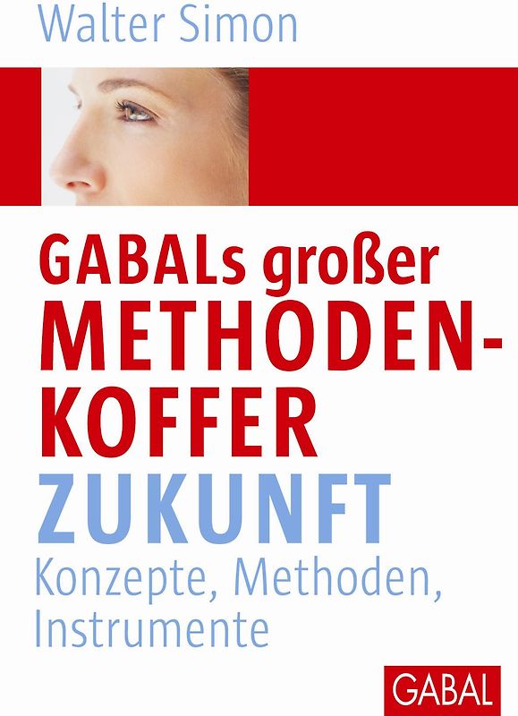 GABALs großer Methodenkoffer. Zukunft