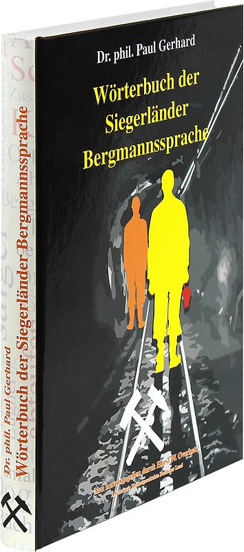 Wörterbuch der Siegerländer Bergmannssprache