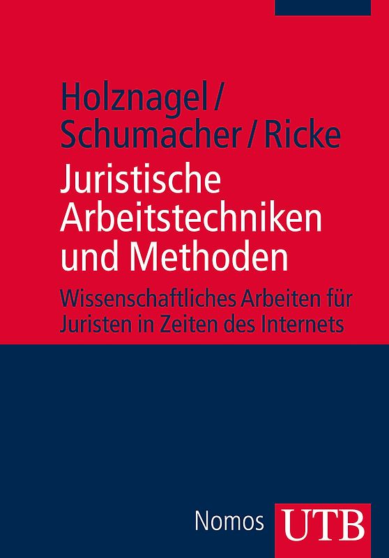 Juristische Arbeitstechniken und Methoden