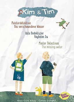 Kim & Tim: Meisterdetektive: Das verschwundene Wasser - Kim & Tim: Usta dedektifler: Kaybolan su - Kim & Tim: Master Detectives: The missing water