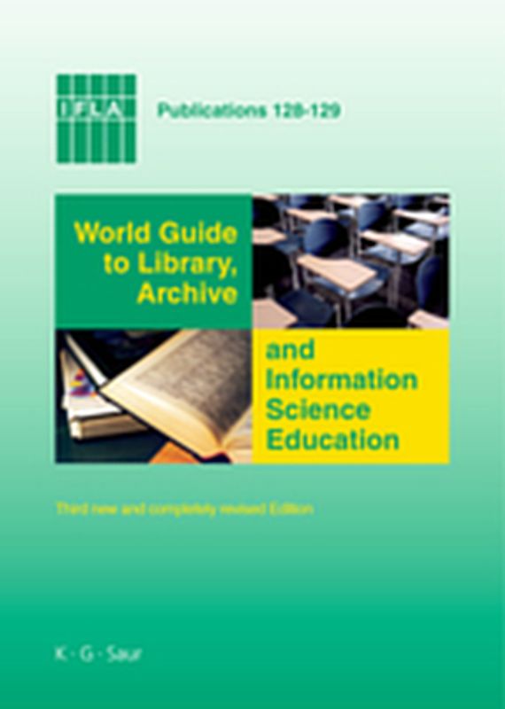 World Guide to Library, Archive and Information Science Education
