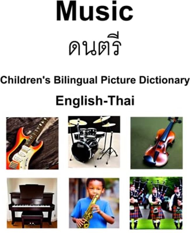 English-Thai Music Children’s Bilingual Picture Dictionary