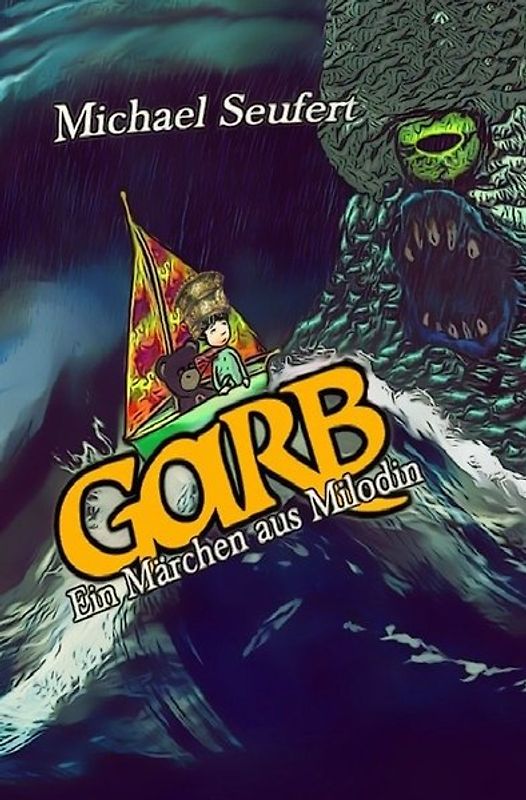 Garb - Ein Märchen aus Milodin