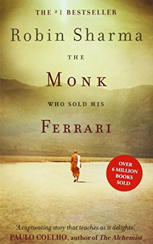 The Monk Who Sold His Ferrari - Robin S. Sharma