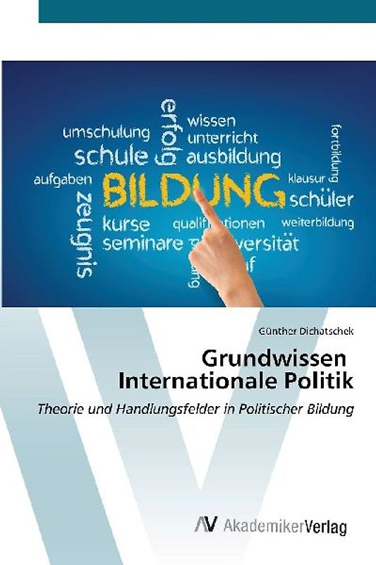 Grundwissen Internationale Politik