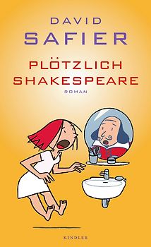 Plötzlich Shakespeare