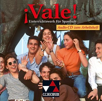 Vale!. Unterrichtswerk für Spanisch (Sekundarstufe II) / ¡Vale! Audio-CD zum AH