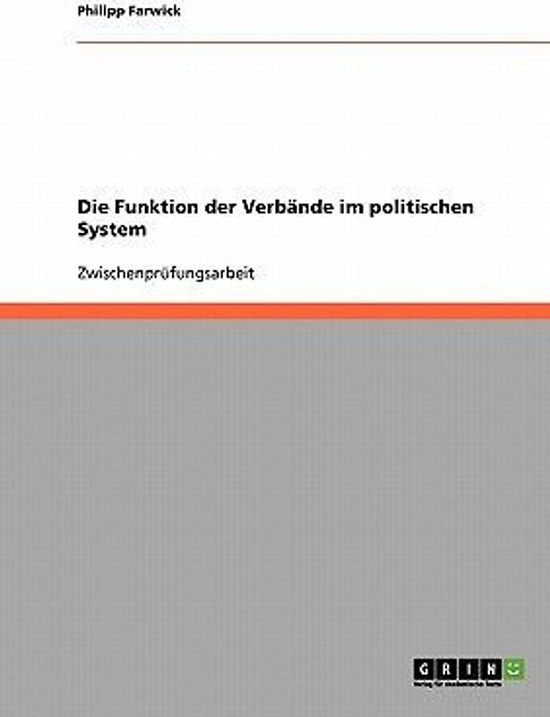 Die Funktion der Verbände im politischen System