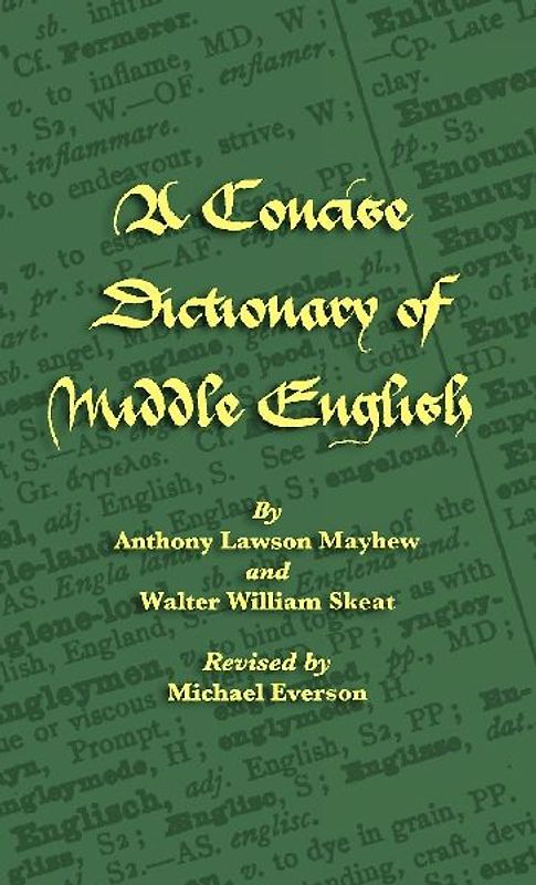 A Concise  Dictionary of Middle English