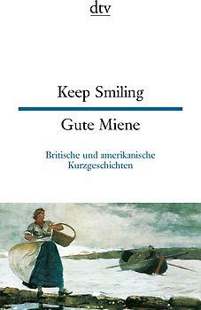 Keep Smiling Gute Miene