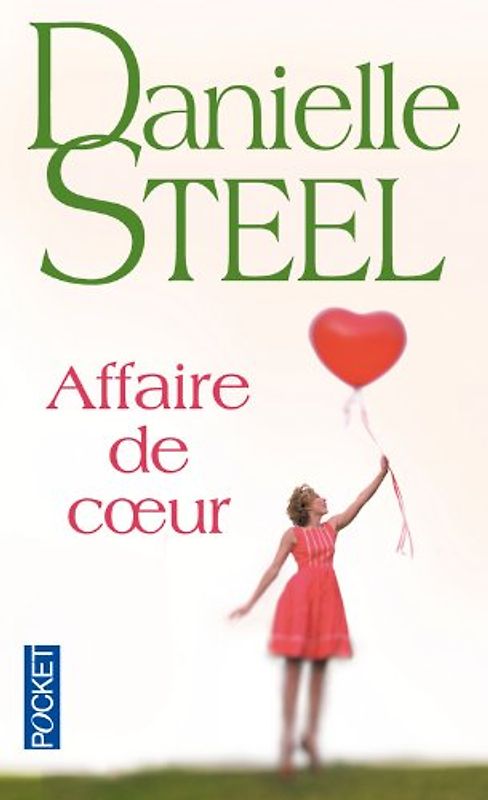 Affaire de coeur - Steel, Danielle