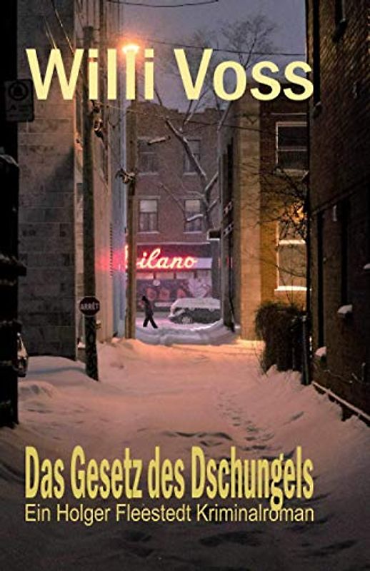 Das Gesetz des Dschungels: Ein Holger Fleestedt Kriminalroman (Die Holger Fleestedt Saga, Band 3)