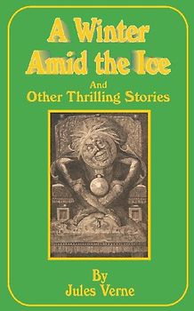 A Winter Amid the Ice