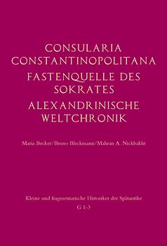 Consularia Constantinopolitana und verwandte Quellen