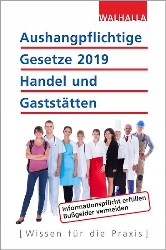 Aushangpflichtige Gesetze 2019 Handel und Gaststätten