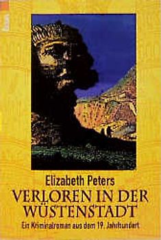 Verloren in der Wüstenstadt. Ein Kriminalroman aus dem 19. Jahrhundert