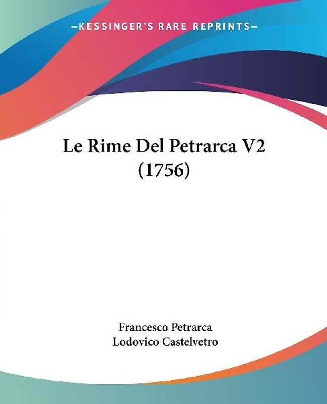 Le Rime Del Petrarca V2 (1756)