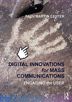 Digital Innovations for Mass Communications