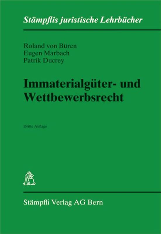 Immaterialgüter- und Wettbewerbsrecht