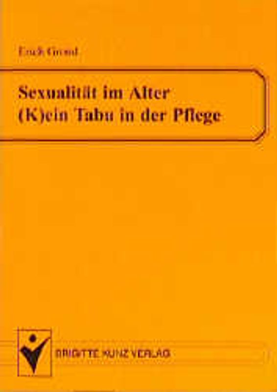 Sexualität im Alter (k)ein Tabu in der Pflege