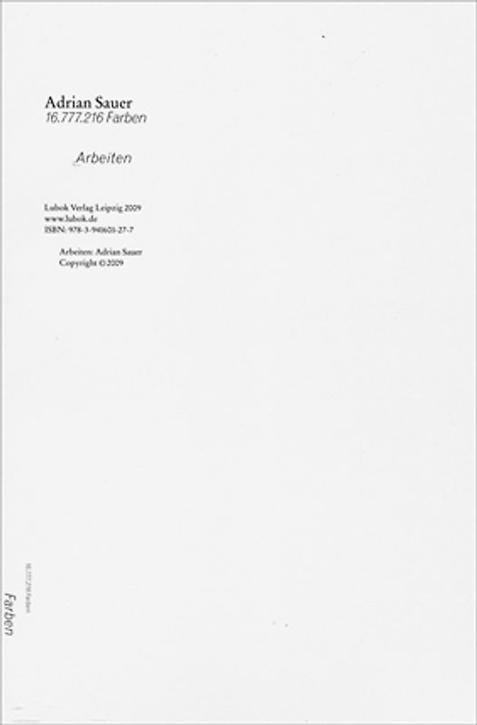 Adrian Sauer: 16.777.216 Farben