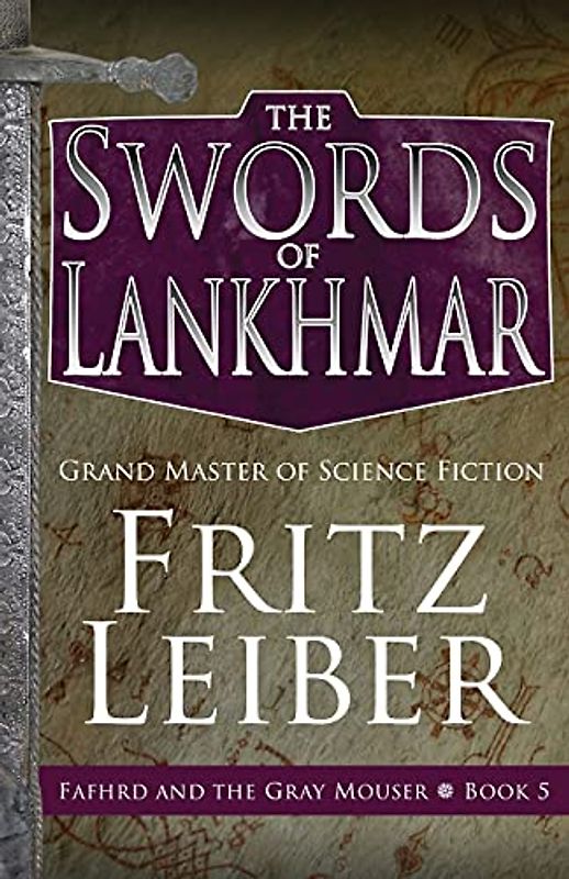 The Swords of Lankhmar