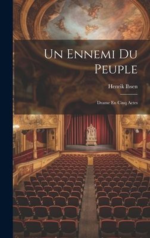Un Ennemi Du Peuple