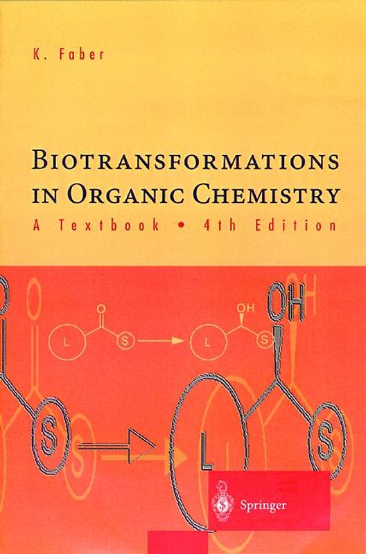 Biotransformations in Organic Chemistry