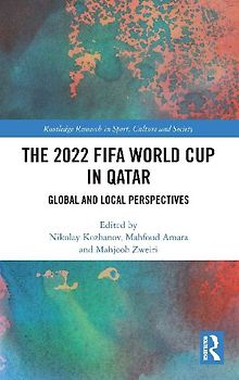 The 2022 FIFA World Cup in Qatar