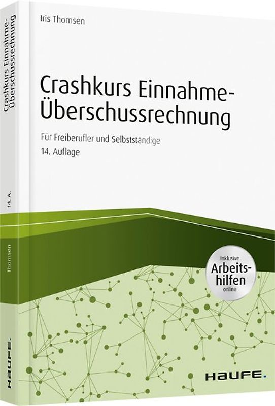 Crashkurs Einnahme-Überschussrechnung - inkl. Arbeitshilfen online