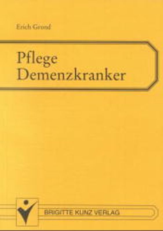 Pflege Demenzkranker