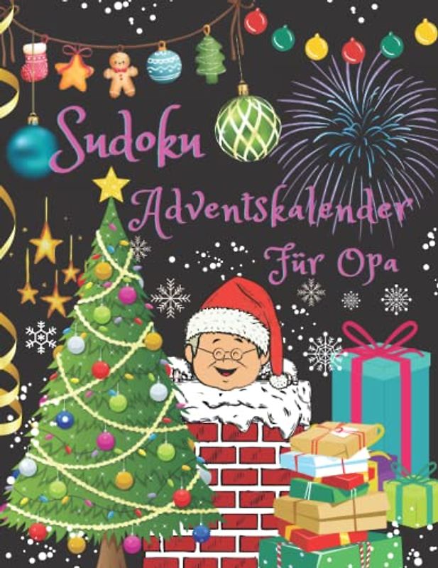 Sudoku Adventskalender für Opa: Denksport Sudoku Rätselbuch Erwachsene Senioren Schwer Großdruck
