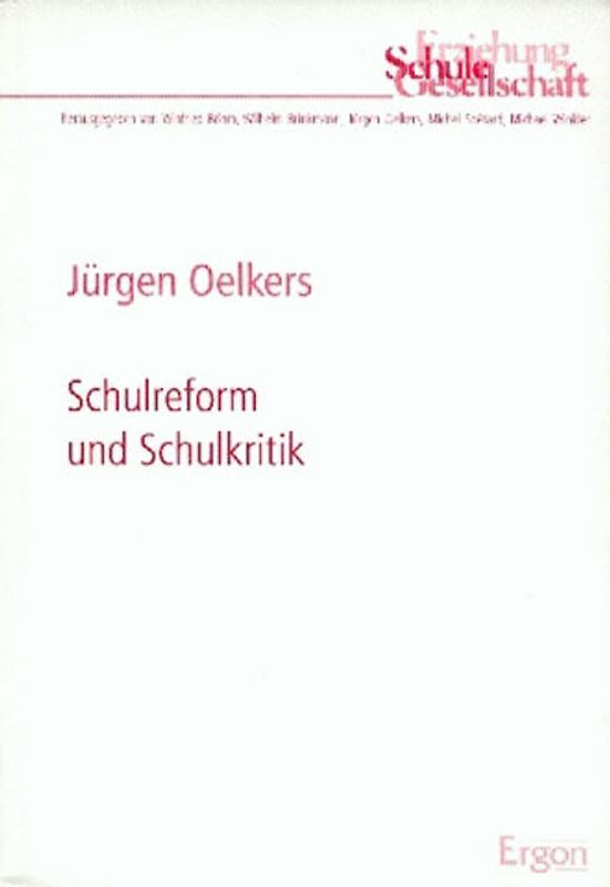 Schulreform und Schulkritik