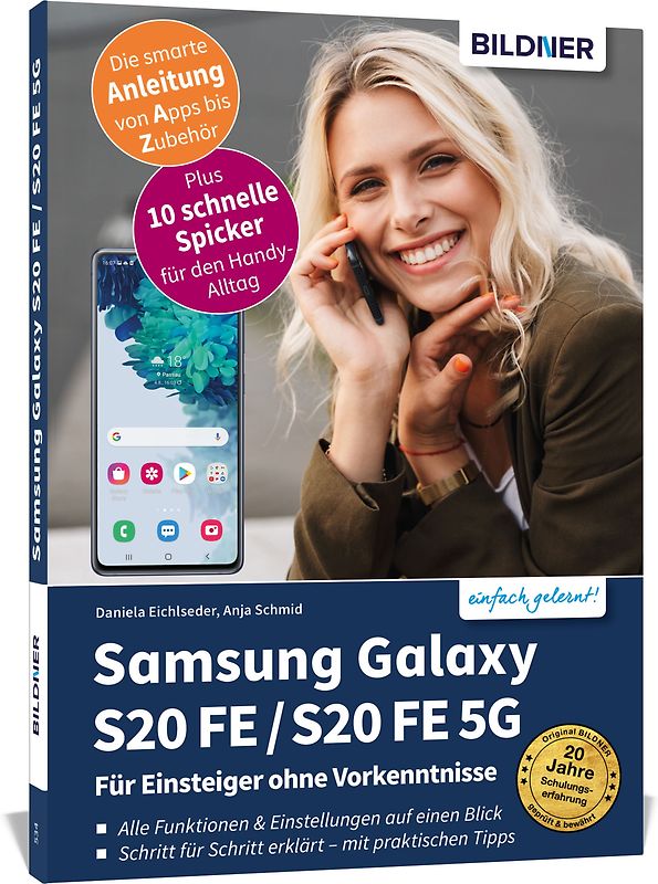 Samsung Galaxy S20 FE / S20 FE 5G - Für Einsteiger ohne Vorkenntnisse
