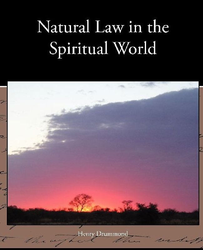 Natural Law in the Spiritual World