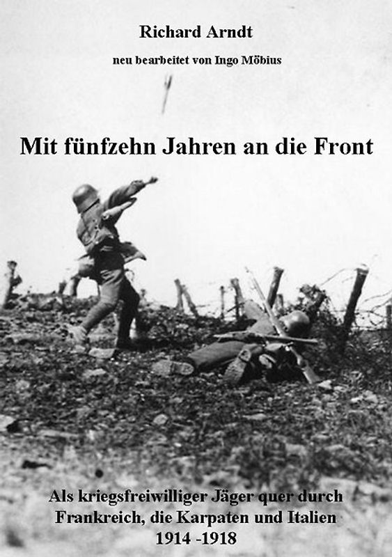 Mit fünfzehn Jahren an die Front