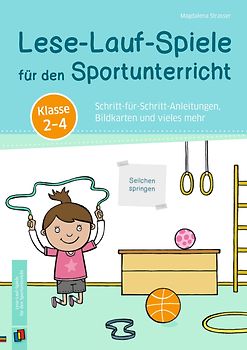 Lese-Lauf-Spiele für den Sportunterricht – Klasse 2 – 4